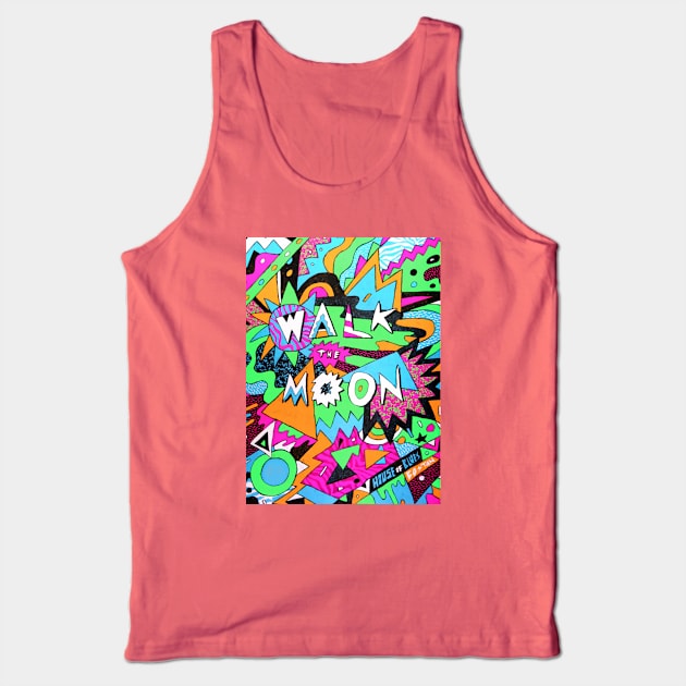 Walk The Moon SHUT UP AND DANCE WITH ME Tank Top by satitue